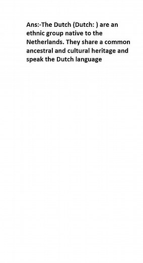 What is Dutch people?