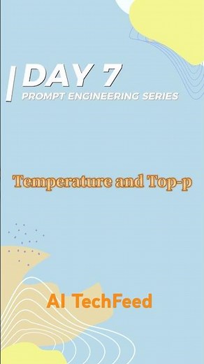 Prompt Tuning: Temperature vs Top-p Explained!