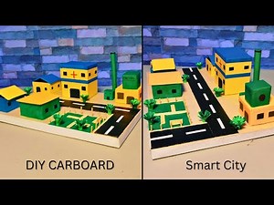 how to make smart city model || smart city with cardboard