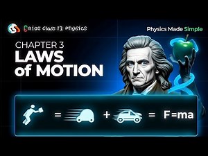Laws of Motion | NIOS Class 12 Physics Chapter 3 Laws of Motion