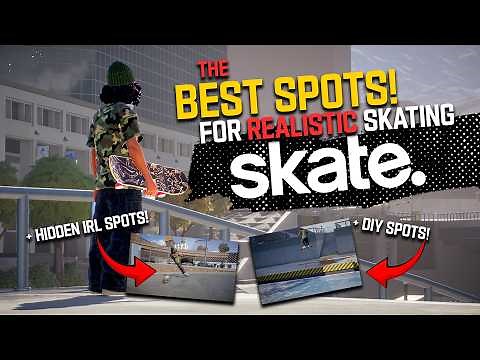 The BEST SPOTS for Realistic Skating | EA Skate.