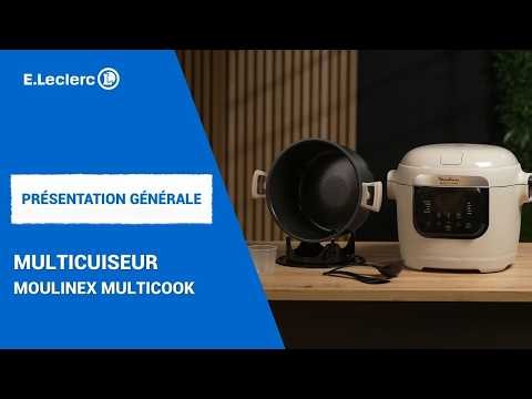 Moulinex Multicook Multicooker - General Overview | E.LECLERC