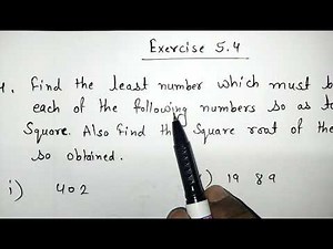 Exercise 5.4 | Q.no. 4 | Class 8 | Squares And Square Roots | Chapter 5 | NCERT | 2023-24 | least no