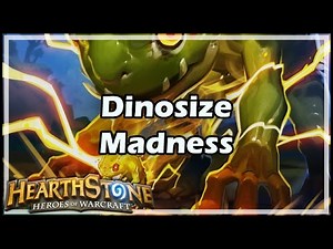 [Hearthstone] Dinosize Madness