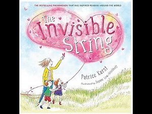 The Invisible String Read Aloud | Social Emotional Learning + Comprehension Questions