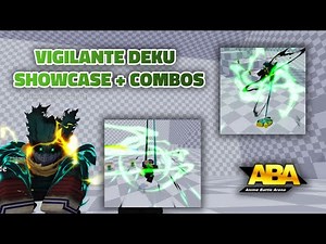 [ABA] VIGILANTE DEKU SHOWCASE + COMBOS + ALL MECHANICS (NEW ABA UPDATE)