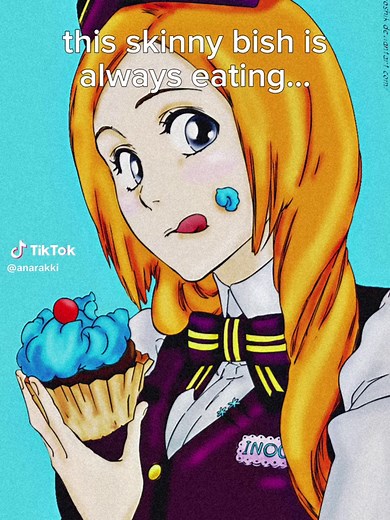 the moment she came on screen eating a whole loaf of bread i knew she was gonna be my favorite id: @Serena #orihime #orhimeinnoue #orihimekurosaki #bleach #bleachanime #bleachedit #ichigo #ichigokurosaki #bleachtybw #yhwach #ishidauryuu #orihimebleach #orhimeedit #fypシ #innoueorihime