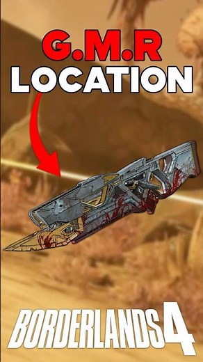 G.M.R LEGENDARY ASSAULT RIFLE LOCATION BORDERLANDS 4