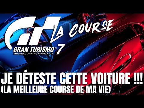 Gran Turismo 7, la course - Je déteste cette voiture !!!