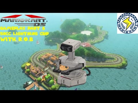 Mario Kart DS Gameplay Part 8: 50cc Lightning Cup with R.O.B.