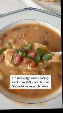 Ein fast vergessenes Rezept aus Omas (81) alter Heimat. SO kocht sie es noch heute