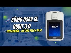 How to Use Qubit to Quantify DNA from Sequencing Libraries | Step-by-Step Explanation