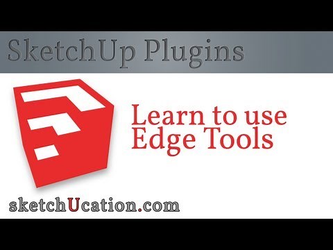 SketchUp Plugin Tutorial | Edge Tools