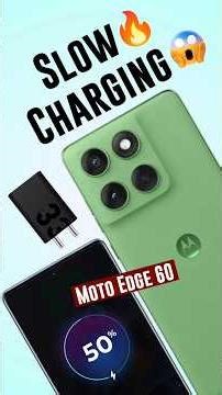 motorola edge 60 charging speed problem solution | motorola slow charging problem #shorts #moto