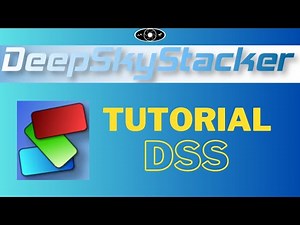 TUTORIAL Deep Sky Stacker