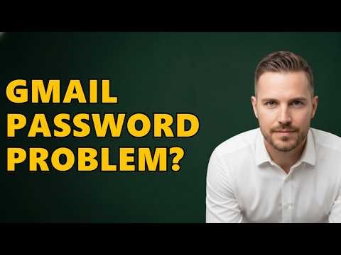 Why Is Gmail Asking For Credentials?