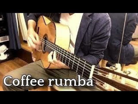 【Solo Guitar】Coffee rumba (MOLIEND CAFE) 【Sheet music/TAB】