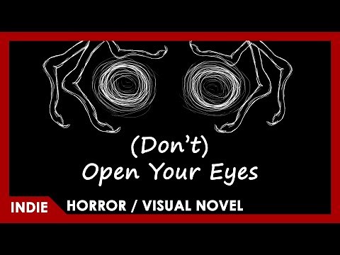 Don't Open Your Eyes - FULL PLAY (All Endings)