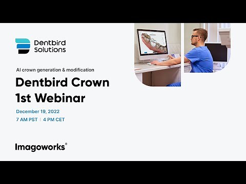Dentbird Webinar | AI Crown Generation & Modification (2022 Dec)