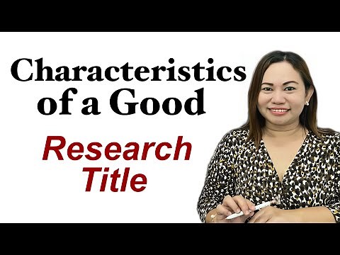 CHARACTERISTIC OF A GOOD RESEARCH TITLE|| Practical Research|| Research Proposal