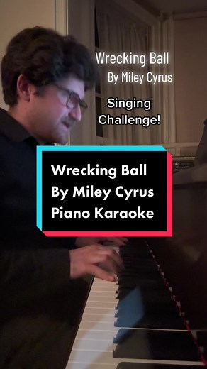 Piano Cover of Wrecking Ball by Miley Cyrus