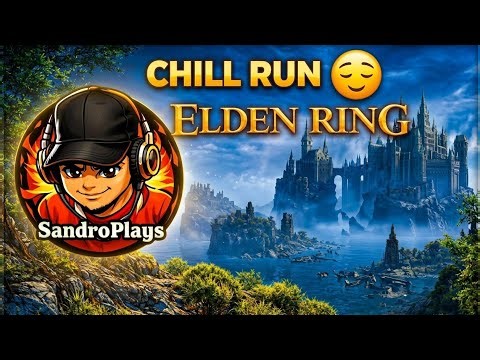 ELDEN RING en mode chill #4