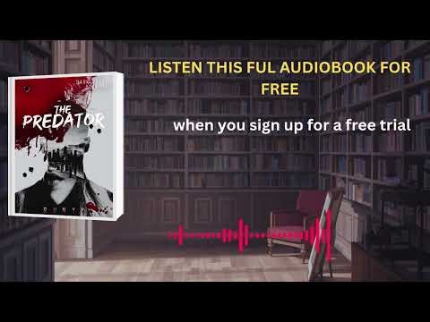 The Predator by RuNyx | Dark Mafia Romance Audiobook Experience