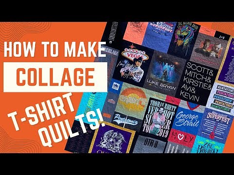 How to Make Easy T-shirt Quilts in the Collage Style Technique
