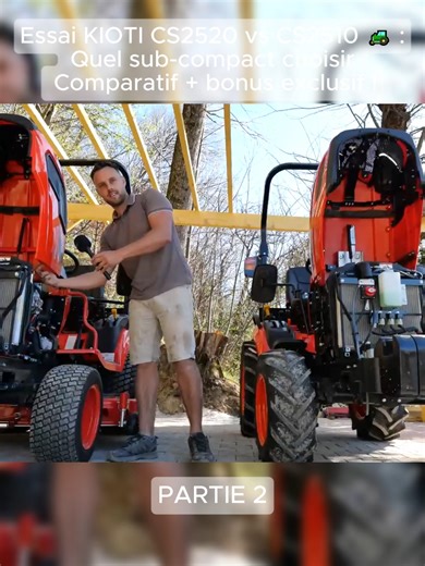 Essai KIOTI CS2520 vs CS2510 🚜 : Quel sub-compact choisir Comparatif bonus exclusif !
