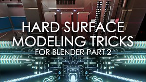 Hard Surface Modeling Tricks part 2