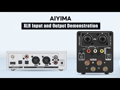 How to Properly Connect XLR Inputs and Outputs? | Aiyima DP02 + Aiyima A70 Demonstration