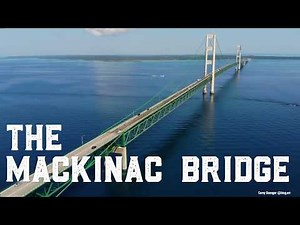 Tour the Mackinac Bridge