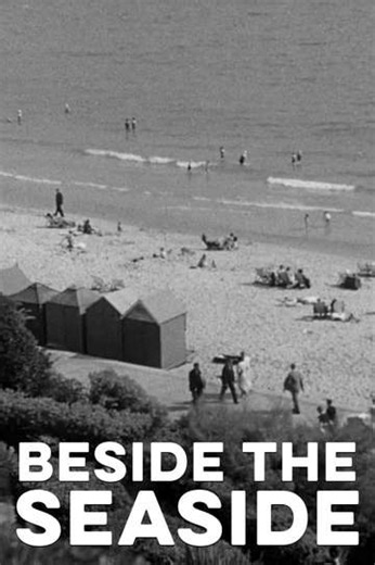Beside the Seaside - Movie