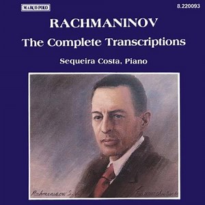 Sergei Vasilyevich Rachmaninoff, Sequeira Costa - The Complete Transcriptions