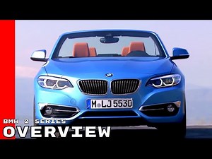 2018 BMW 2 Series Coupe & Convertible Overview