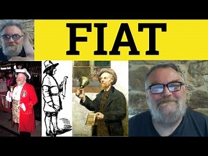 🔵 Fiat Meaning - Fiat Examples - Fiat Definition - Formal Vocabulary - Fiat Defined - Fiat