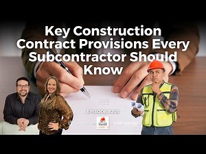 Key Construction Contract Provisions Every Subcontractor Should Know #contract #contractor #law