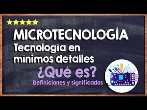 💻 What is Microtechnology? - Technology in the smallest details 💻