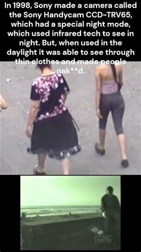 The camera that was able to see through clothes #sony #seethroughdress