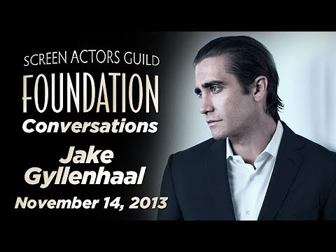 Jake Gyllenhaal Career Retrospective | SAG-AFTRA Foundation Conversations