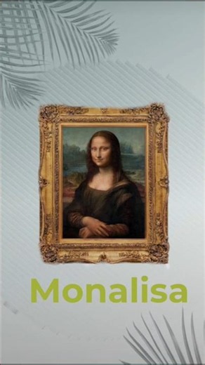 why mona lisa is so famous