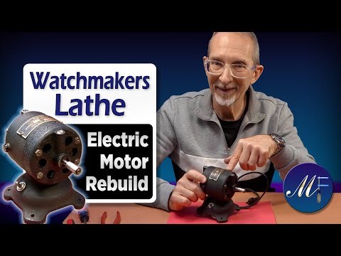 ⚡Electric Motor Rebuild⚡ - Vintage Watchmakers Lathe "Universal" Motor