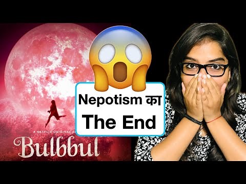 Bulbbul Netflix Movie REVIEW | Deeksha Sharma