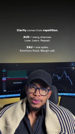 Clarity comes from repetition. AUD pairs give you multiple chances to enter the market safely. Pullbacks repeat, patterns form, and even if you make a mistake, you can learn and try again. This repetition builds understanding, confidence, and discipline — the foundation of consistent trading. XAU (Gold) doesn’t give you that luxury. One sudden spike can wipe out your position, trigger emotional panic, and you revenge trade leading to margin call. There’s no “second chance,” so every move feels h
