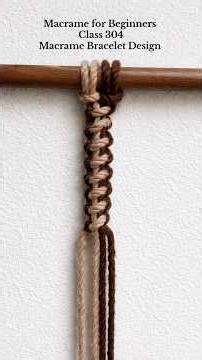 Macrame for Beginners Class 304 #macrame #macramedesign #macramepattern #diy #macrameforbeginners