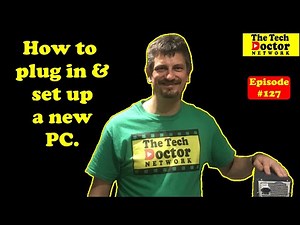 127: How do I set my Desktop Computer Up and plug all the bits in? What plugs in where?