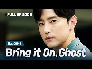 [SUB] Something feels dangerously off 😨👀 | Bring It On, Ghost EP.8-1 #Kdrama