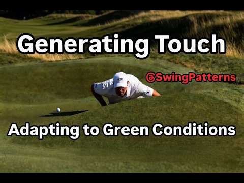 Generating Touch and Adapting to Green Conditions