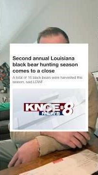 Louisiana's black bear season has ended
