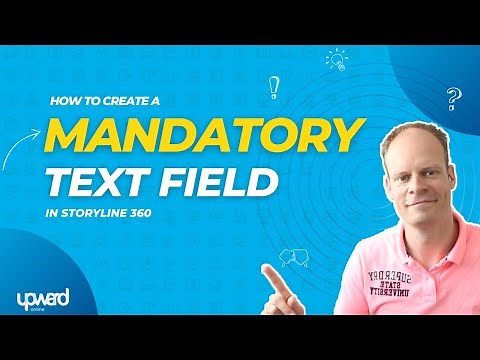 How To Create A Mandatory Text Entry Field In Storyline 360